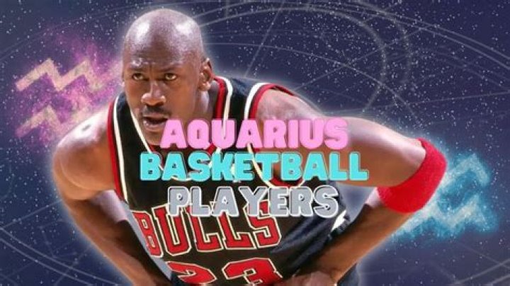 Famous Aquarius Basketball Players