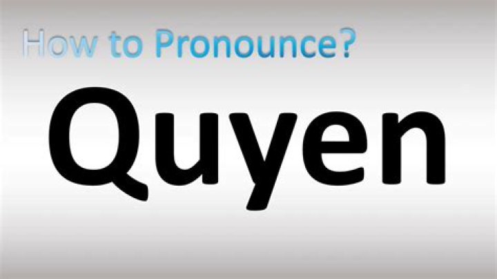 How to pronounce quyen