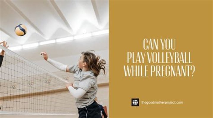 Is It Ok To Play Volleyball While Pregnant? – Celebrity