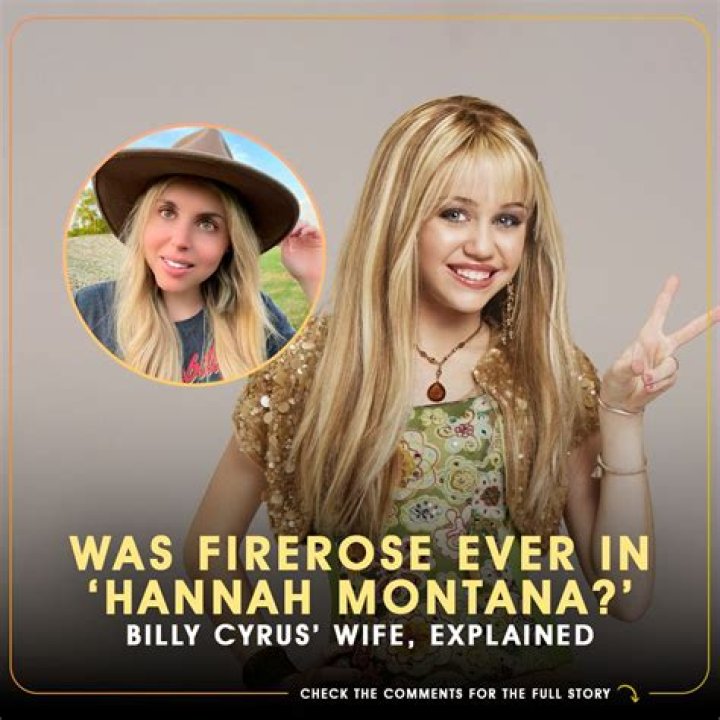 Was Firerose ever in ‘Hannah Montana?’ Billy Cyrus’ wife, explained