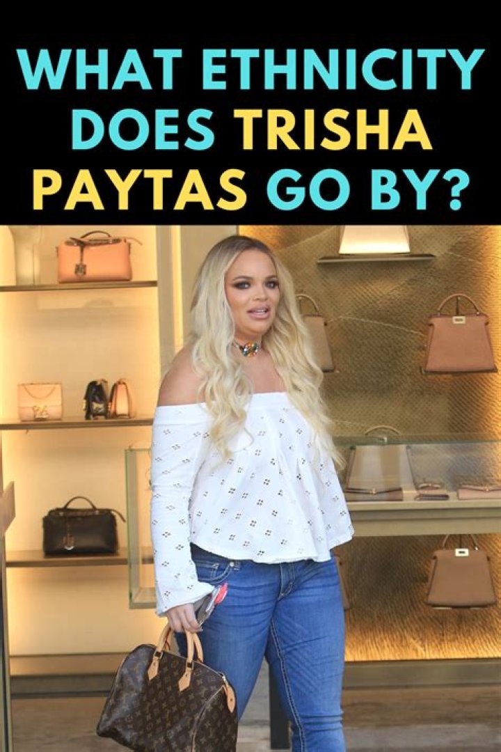 What Is Trisha Paytas Ethnicity? – Celebrity