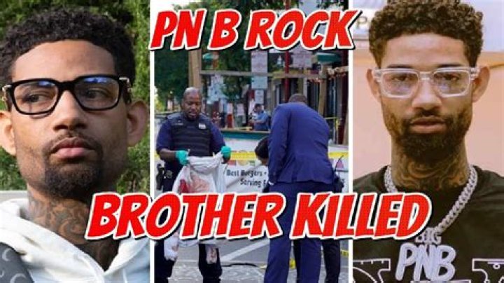Which brother of PnB Rock was murdered?